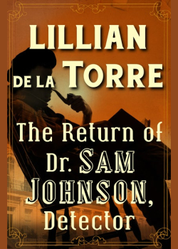 The Return of Dr. Sam Johnson, Detector