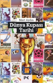 Dünya Kupası Tarihi