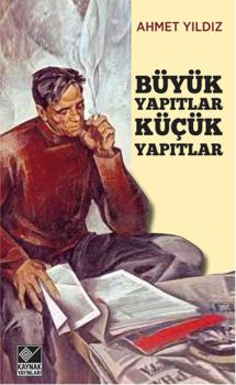 Büyük Yapıtlar Küçük Yapıtlar
