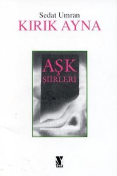 Kırık AynaAşk Şiirleri