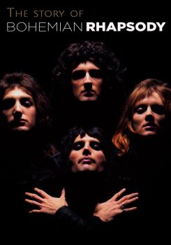 The Story of Bohemian Rhapsody