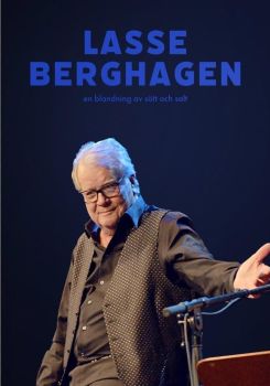Lasse Berghagen - En blandning av sött och salt