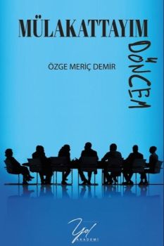 Mülakattayım Döncem