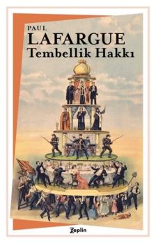 Tembellik Hakkı