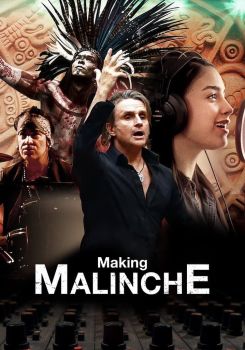 Malinche: Bir Müzikalin Perde Arkası