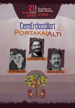 Cem Erdost İleri İle PortakalAltı'nda Özge Arslan, Erkan Bektaş