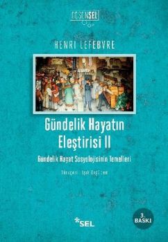 Gündelik Hayatın Eleştirisi 2