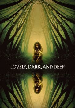 Lovely, Dark, and Deep