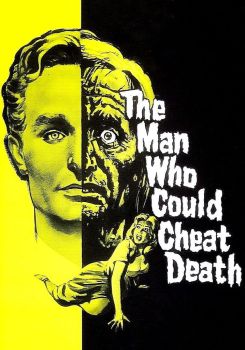 The Man Who Could Cheat Death