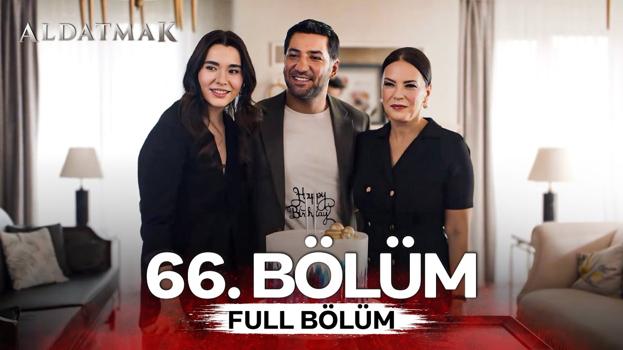 Aldatmak 66.Bölüm