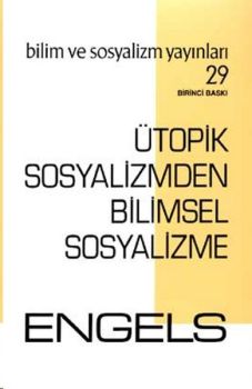 Ütopik Sosyalizmden Bilimsel Sosyalizme