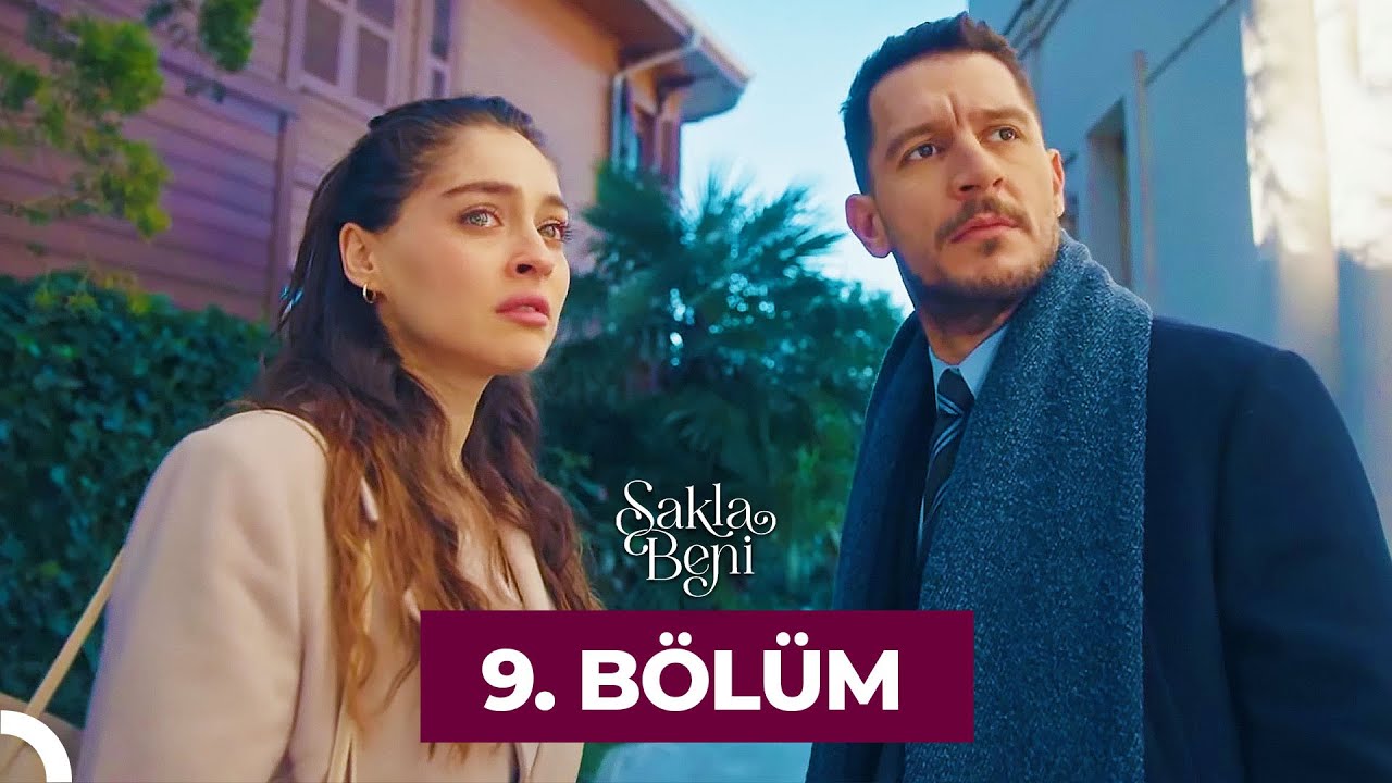Sakla Beni 9.Bölüm