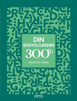 Din Sosyolojisinin 300'ü