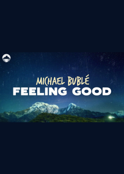 Michael Bublé - Feeling Good | Lyrics