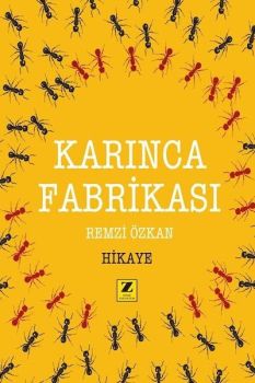 Karınca Fabrikası
