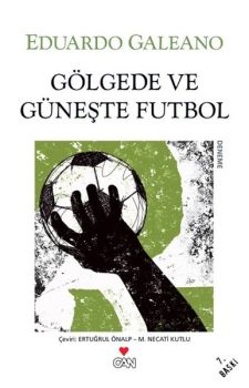 Gölgede ve Güneşte Futbol