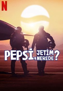 Pepsi, Jetim Nerede?