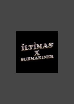 ILTIMAS X SUBMARINER (feat. Lvbel C5)