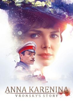 Anna Karenina. Vronsky's Story