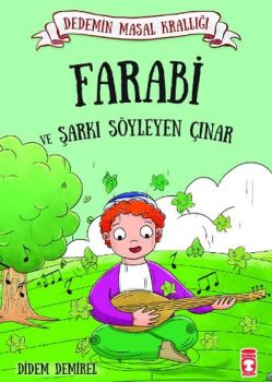Farabi ve Şarkı Söyleyen Çınar