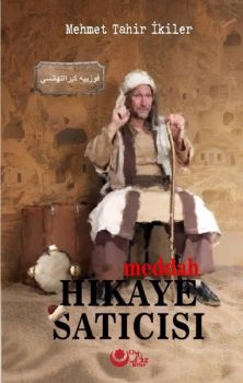 Meddah Hikaye Satıcısı