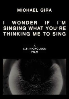 Michael Gira: I Wonder If I’m Singing What You’re Thinking Me to Sing (Live Solo 2022)