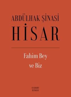 Fahim Bey ve Biz