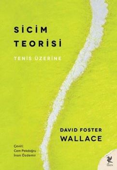 Sicim Teorisi - Tenis Üzerine