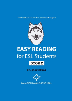 Easy Reading for ESL Students: Book 2 (Twelve Short Stories for Learners of English): Twelve Short Stories for Learners of English