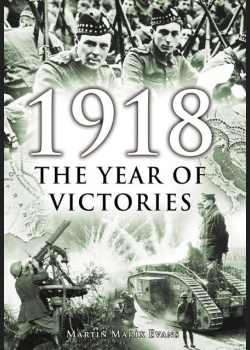 1918: The Year of Victories