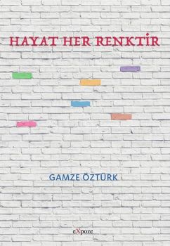 Hayat Her Renktir