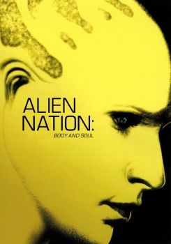 Alien Nation: Body and Soul