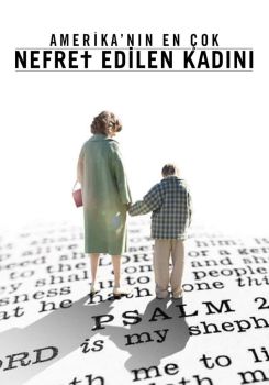 Amerika'nın En Çok Nefret Edilen Kadını