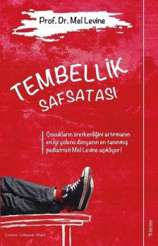 Tembellik Safsatası