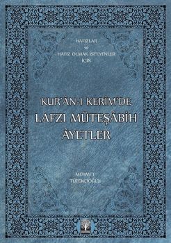 Kur'an-ı Kerim'de Lafzı Müteşabih Ayetler
