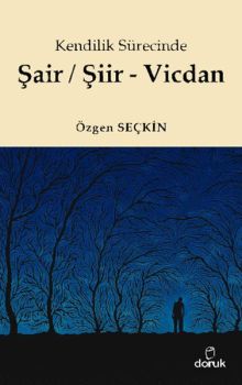 Kendilik Sürecinde Şair/Şiir - Vicdan