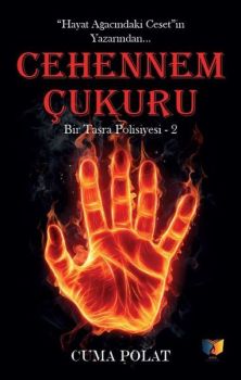 Cehennem Çukuru - Bir Taşra Polisiyesi 2