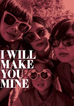 I Will Make You Mine