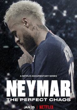 Neymar: Kusursuz Kaos