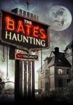 The Bates Haunting