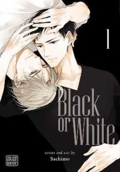 Black or White Vol. 1: Volume 1