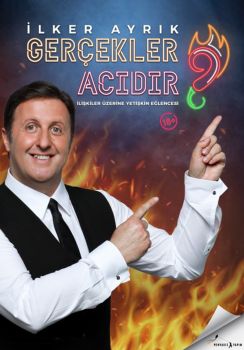 İlker Ayrık'la Gerçekler Acıdır