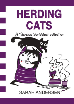 Herding Cats: A Sarah's Scribbles Collection