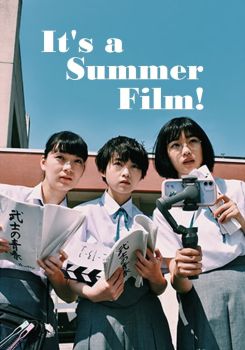 It's a Summer Film!