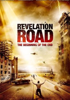 Revelation Road: The Beginning of the End