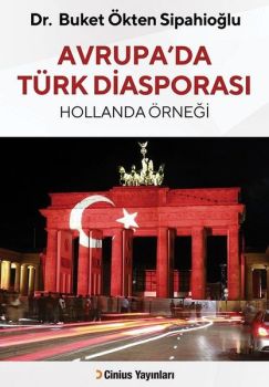 Avrupa'da Türk Diasporası - Hollanda Örneği
