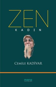Zen Kadın
