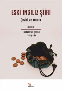 Eski İngiliz Şiiri-Çeviri ve Yorum