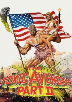 The Toxic Avenger Part II