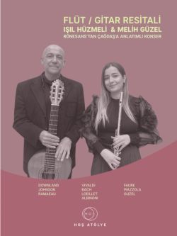 Flüt - Gitar Resitali Işıl Hüzmeli & Melih Güzel